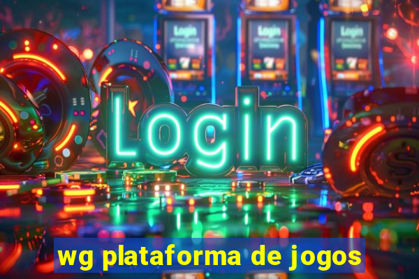 wg plataforma de jogos